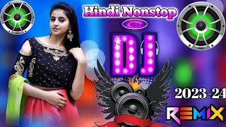 DJ REMIX SONG 2023 💖🥀 HINDI NONSTOP DJ SONG🔥💖 Old is gold dj remixsong Hard bass dj remix [upl. by Aidroc402]