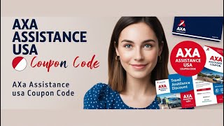 AXA Assistance USA Coupon Code Save on Travel amp Medical Assistance Today [upl. by Bergmann]