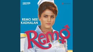 Remo Nee Kadhalan From quotRemoquot [upl. by Bernetta]