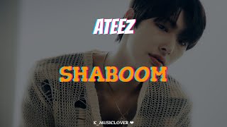 ATEEZ 에이티즈  SHABOOM TRADUÇÃO [upl. by Enomys]