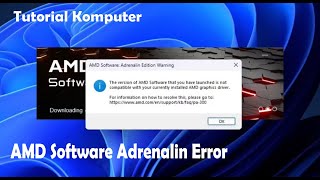 AMD Software Adrenalin Error The Version of AMD Software that you have launched is not compatible [upl. by Ajnot992]