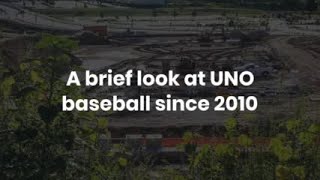 A brief look at UNO baseball since 2010 [upl. by Uball18]