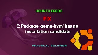 UBUNTU FIX E Package qemukvm has no installation candidate [upl. by Rus346]