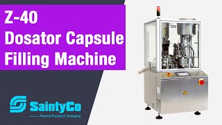 Z 40 Dosator Capsule Filling MachineSaintyCo [upl. by Geoffrey962]