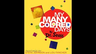 My Many Colored Days Dr Seuss  Read Aloud with Pictures [upl. by Danais]