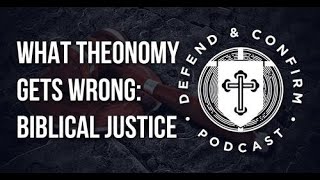 What Theonomy Gets Wrong Biblical Justice [upl. by Hyps]