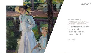 Los martes en La Galería  La exposición quotSorolla Cien años de modernidadquot [upl. by Einaeg]