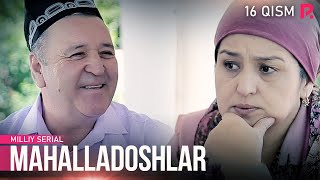 Mahalladoshlar 16qism milliy serial  Махалладошлар 16кисм миллий сериал [upl. by Namhar]