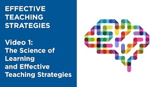 MOOC EDSCI1x  Video 1 The Science of Learning and Effective Teaching Strategies [upl. by Enaid]