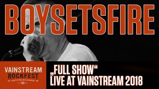 Boysetsfire  Full Show  Vainstream 2018 [upl. by Aryek499]