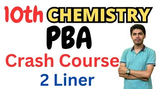 10th Chemistry PBA Crash Course Fbise Exam 2024 [upl. by Ariik383]