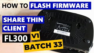 Share Thin Client FL300 V1 Batch 33 35 Firmware UpgradeReflashReset [upl. by Rebmaed457]