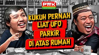 PWK  KUKUH ADI INTROVERT LIAT UFO DAN BISA NGERAGASUKMA GARAGARA SERING MAIN SAMA MAINAN [upl. by Arten]