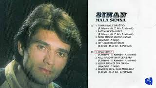 Sinan Sakic  Mala Semsa  Audio 1978 [upl. by Ilonka497]