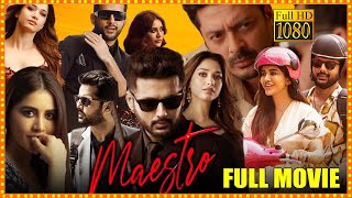 Maestro Telugu Full Length HD Movie  Nithiin  Nabha Natesh  Tamanna Bhatia  Cinema Theatre [upl. by Sungam]