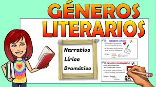 📚GENEROS LITERARIOS Y SUS CARACTERÍSTICAS👉 Narrativo 👉Lírico 👉Dramático 📌Video educativo [upl. by Eanad]