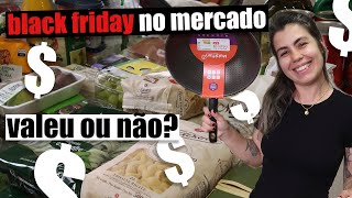 A LOUCURA DAS COMPRAS DE SUPERMERCADO NA BLACK FRIDAY VALEU A PENA  TNM Vegg [upl. by Robinia]