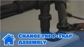 Plumbing Advice  How to Change the PTrap Assembly [upl. by Yalahs432]