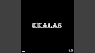 Kkalas Outro [upl. by Adkins]