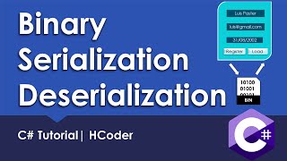 SerializingDeserializing C object to Binary Format  Binary SerializationDeserialization  HCoder [upl. by Jeffery]