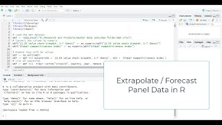 Extrapolating  Forecasting time series values in R  Tutorial for Panel Data [upl. by Davilman]