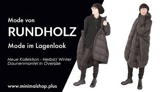 Daunenmantel von RUNDHOLZ in Oversize  Outfit im Lagenlook [upl. by Anna-Diana]