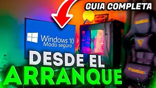 💻 Windows 10 💻 COMO ENTRAR al MODO SEGURO de WINDOWS 10 💿 Desde el arranque 💎GUIA COMPLETA [upl. by Neeloj]