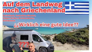 Infos Auf dem Landweg mit dem Wohnmobil nach Griechenland camper [upl. by Serg]