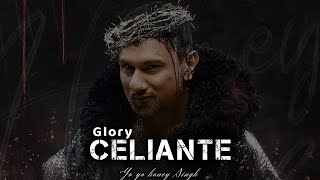 CELIANTE  ♥︎ HONEY SINGH  ✦ GLORY  lofimusic lofi tranding trandingsong honeysingh [upl. by Azmuh]