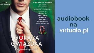 Gorąca gwiazdka Katarzyna Berenika Miszczuk Przyprawy audiobook rozdz 1 [upl. by Marietta]