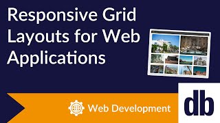 Responsive Grid Layouts for Web Applications [upl. by Novets]