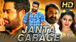 जनता गेराज Full HD  Jr NTR amp Mohanlal Superhit Action Hindi Dubbed Movie  Janta Garage Movie [upl. by Ahseem771]