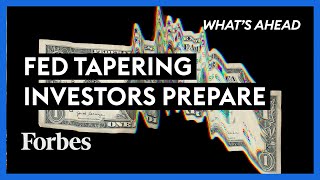 Fed’s Tapering Has Already Started Two Reasons Investors Should Prepare  Steve Forbes  Forbes [upl. by Nikolia409]