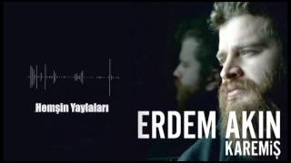 Erdem Akın  Hemşin Yaylaları [upl. by Vada]