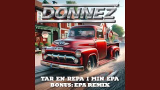 Tar en repa i min EPA EPA Remix [upl. by Bortman]