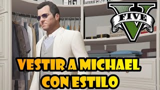 COMO VESTIR A MICHAEL CON ESTILO EN GTA 5✔️ [upl. by Imak]