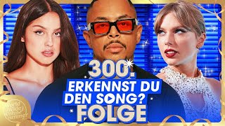 Erkennst DU den Song  XXLSPECIAL  300 FOLGE [upl. by Giorgia]