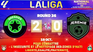 GRESSIER VS JEREMIE JOURNÉE 19 OCT LA LIGA NATIONAL DLS 24 [upl. by Drugge]