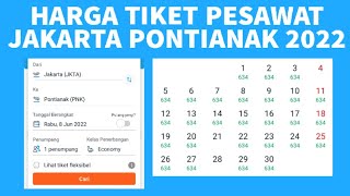 Harga Tiket Pesawat Jakarta Pontianak 2022 [upl. by Flossie]