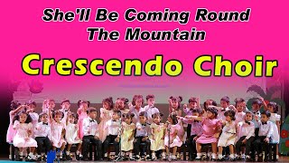 Shell Be Coming Round The Mountain  Crescendo Choir  Kids Dance Songs amp Music Video [upl. by Ahsirat]