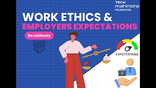 Video 5 Work Ethics and Employers Expectations [upl. by Dovev]