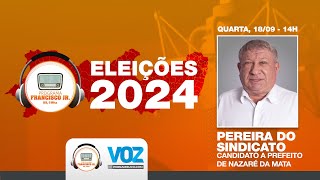 Programa Francisco Jr  Eleições 2024  Pereira  18092024 [upl. by Eelame]