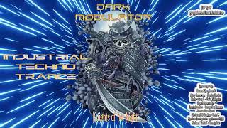 INDUSTRIAL  TECHNO  TRANCE Knights of the Night Ultra Megamix From DJ DARK MODULATOR [upl. by Yesteb]