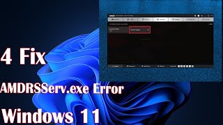 4 Fix AMDRSServexe Error in Windows 11 [upl. by Eiramyllek]