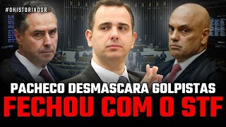 PACHECO DESMASCARA GOLPISTAS APOIO TOTAL AO STF [upl. by Juanne]