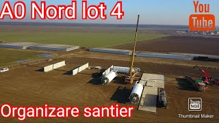 01 FEB 2024 Organizare santier A0 nord lot 4 UMB [upl. by Toth]