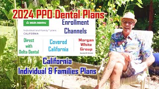 California Delta Dental PPO Plans 2024 [upl. by Gussman]