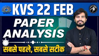 KVS 22 FEB PAPER ANALYSIS  KVS EXAM 2023  By Rohit Vaidwan Sir [upl. by Enajharas]