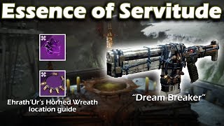 Destiny 2 Shadowkeep  Essence of Servitude  EhrathUrs Horned Wreath Location  Dream Breaker [upl. by Noland858]