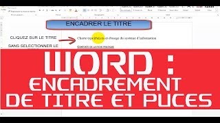 WORD 2013  ENCADREMENT DE TITRES ET PUCES [upl. by Soloma897]